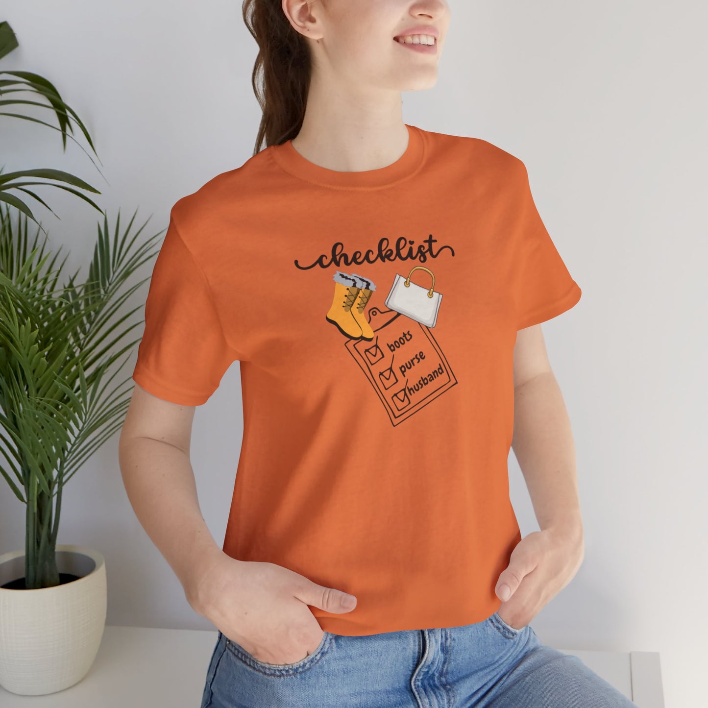 Wife Joke Checklist Tee - 'Checklist: Boots, Purse, Husband' Graphic T-Shirt Christmas Gift