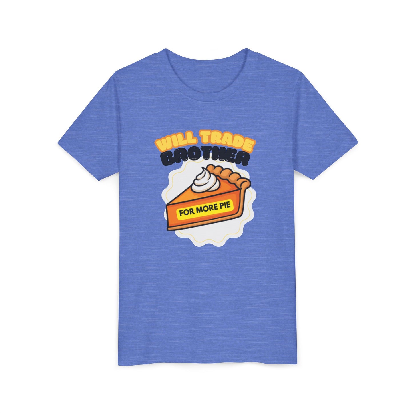 Youth Tee — "Will Trade Brother For More Pie" Thanksgiving Kids T-Shirt