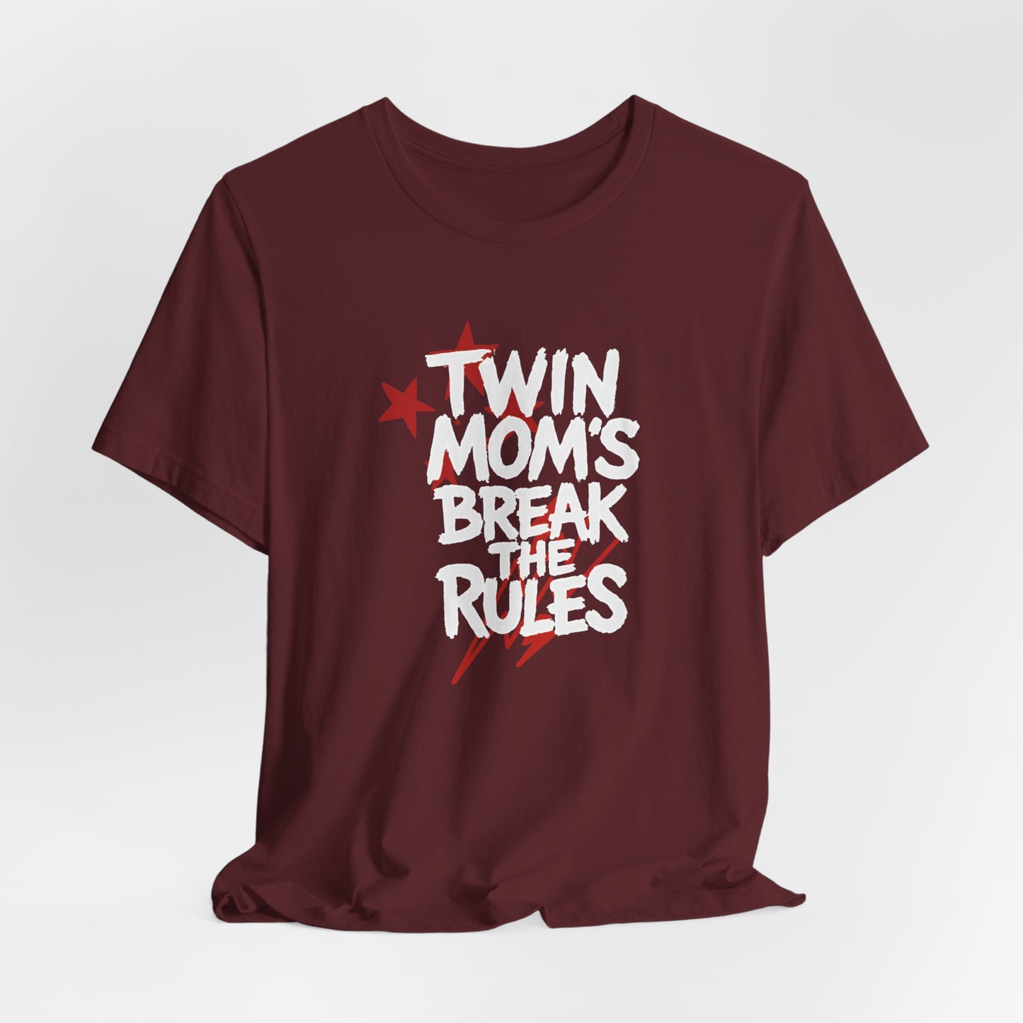 Twin Mom's Break the Rules T‑Shirt — Funny Twin Mama Gift