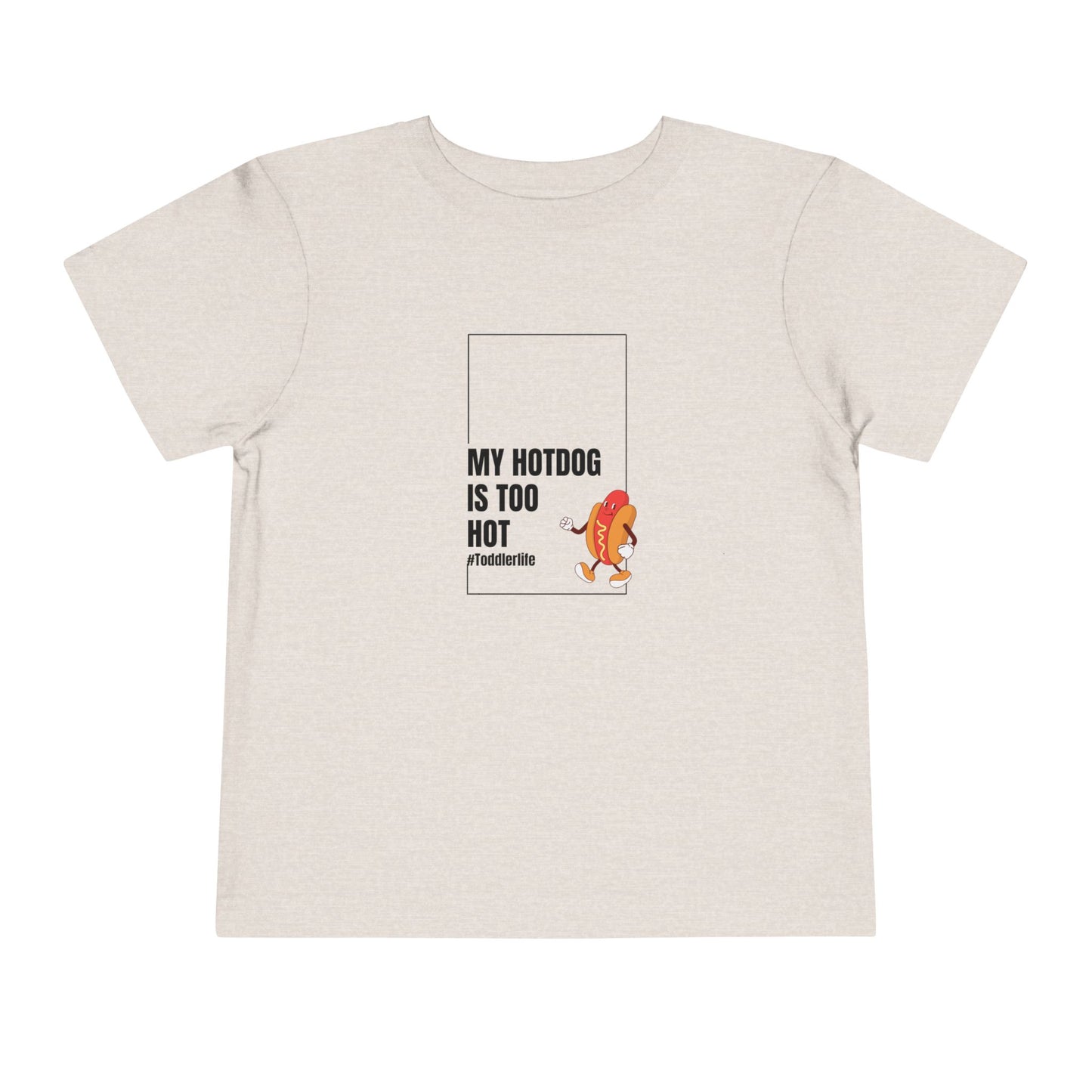 Toddler Tee — "My Hotdog Is Too Hot" Cute Cartoon Hot Dog Kids Shirt