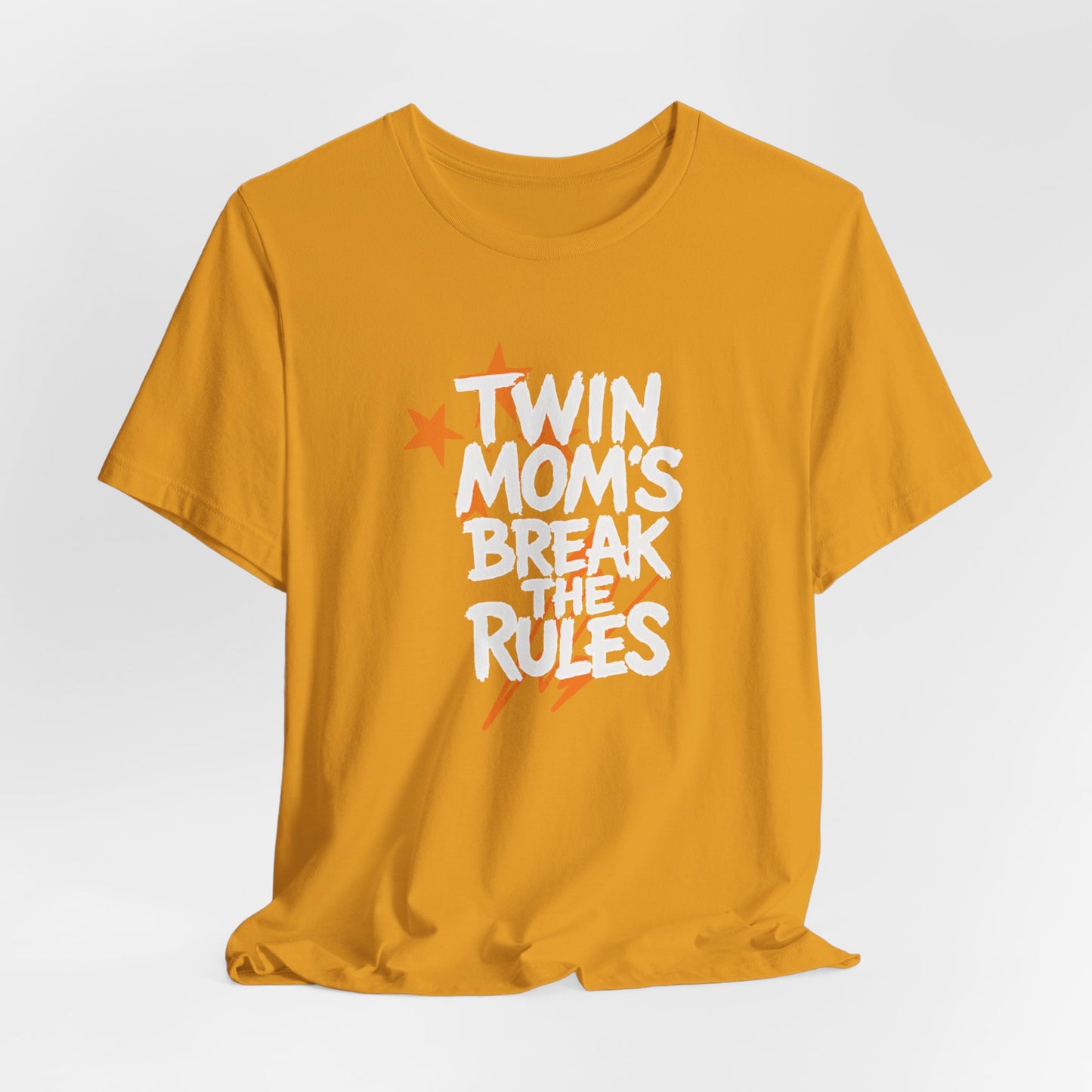 Twin Mom's Break the Rules T‑Shirt — Funny Twin Mama Gift