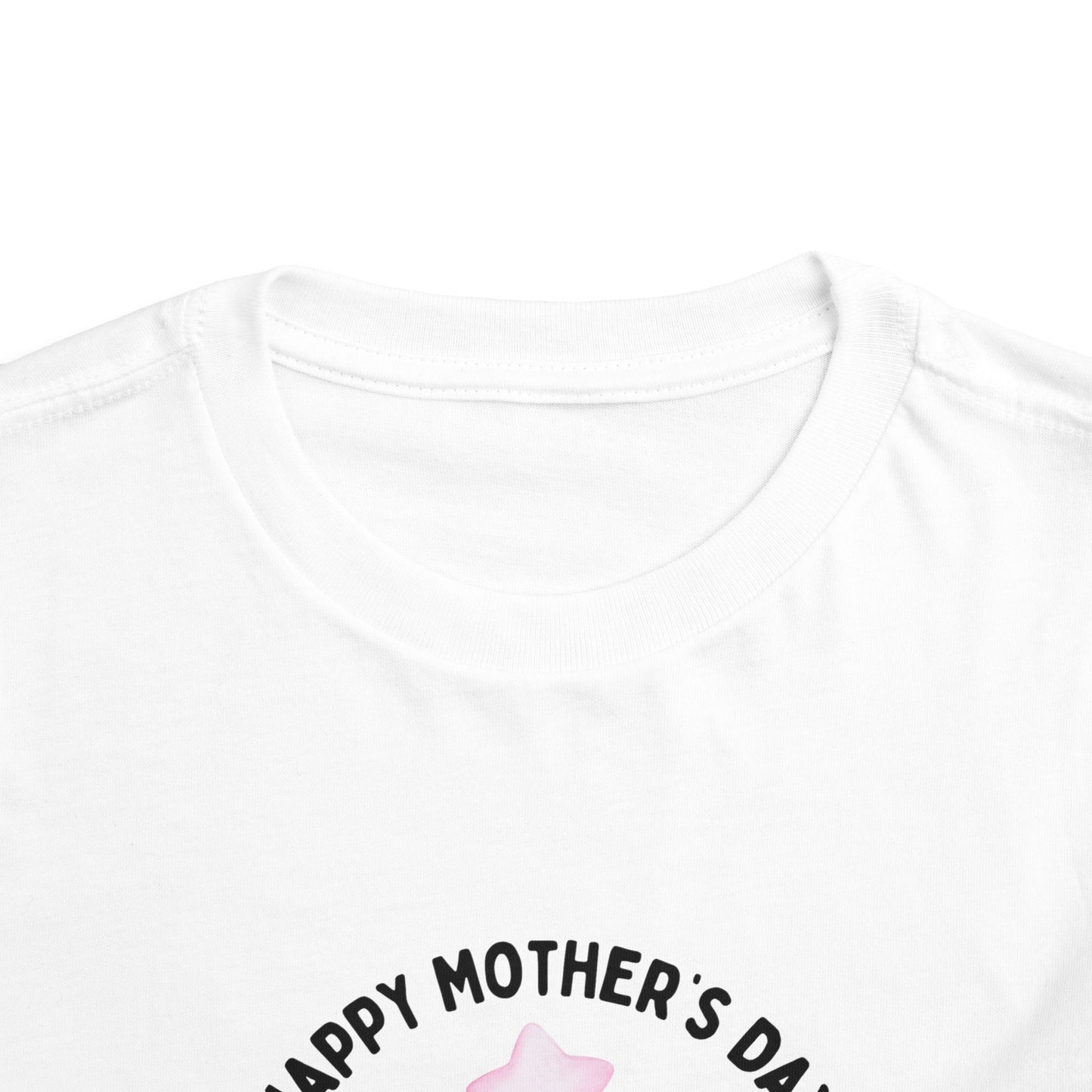 "Happy Mother's Day-I'm a little girl who loves her mama" Toddler T-Shirt