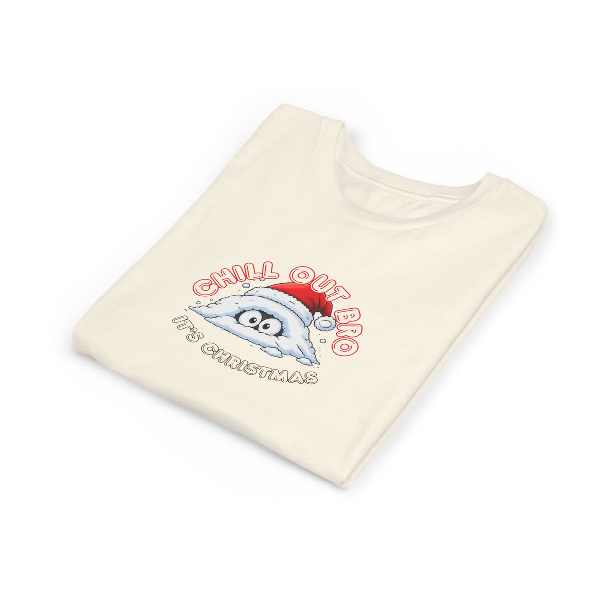 Chill Out Bro, It's Christmas Youth Short Sleeve Tee