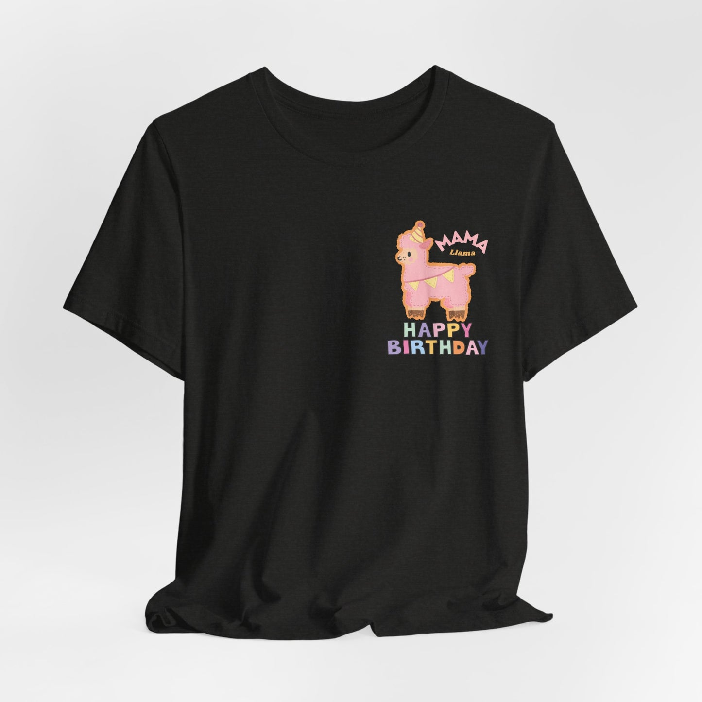 Mama Llama — 'Happy Birthday' Celebration T-Shirt