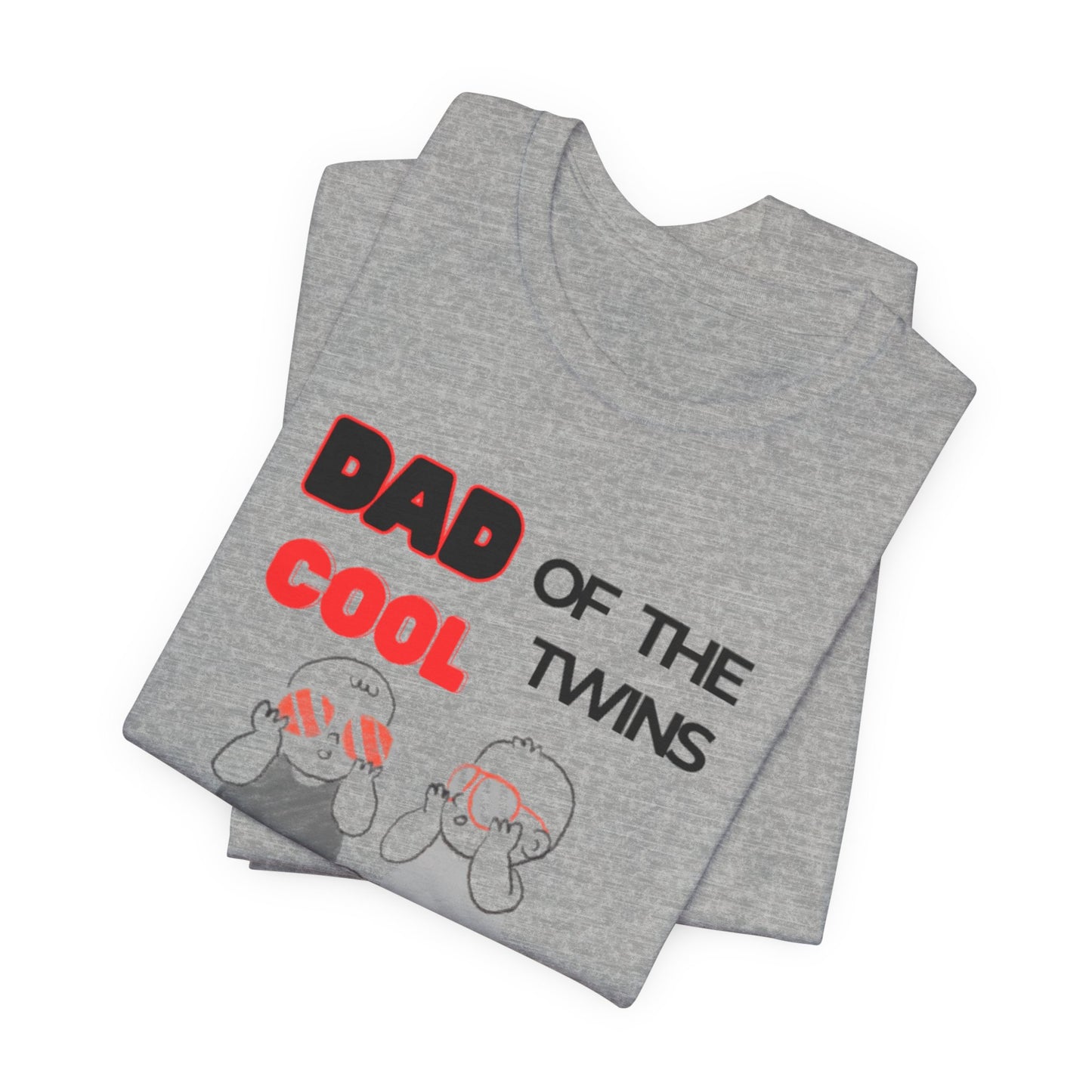 Dad of the Cool Twins Tee