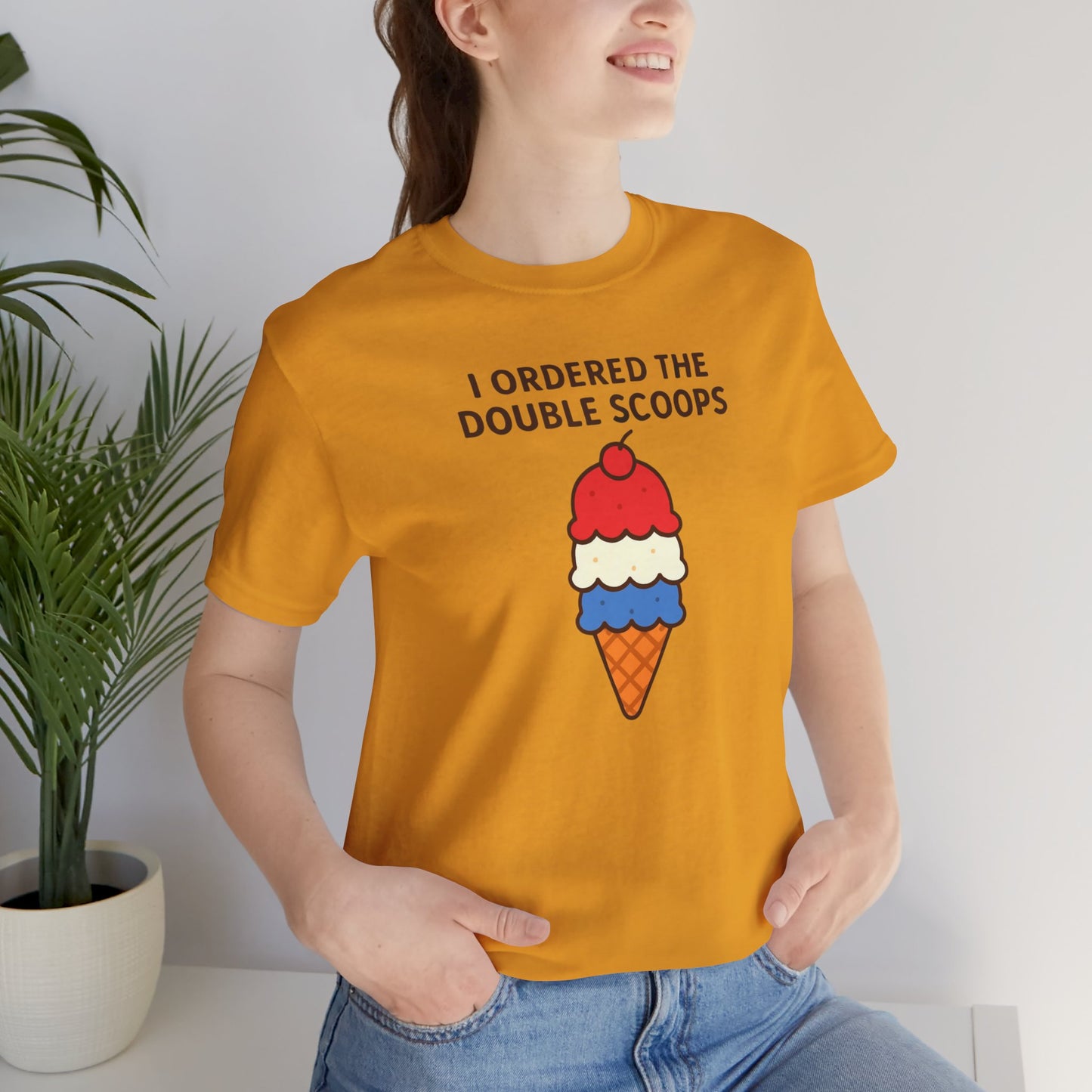 I Ordered the Double Scoops -American Patriotic -Twin Mom -Ice Cream Tee
