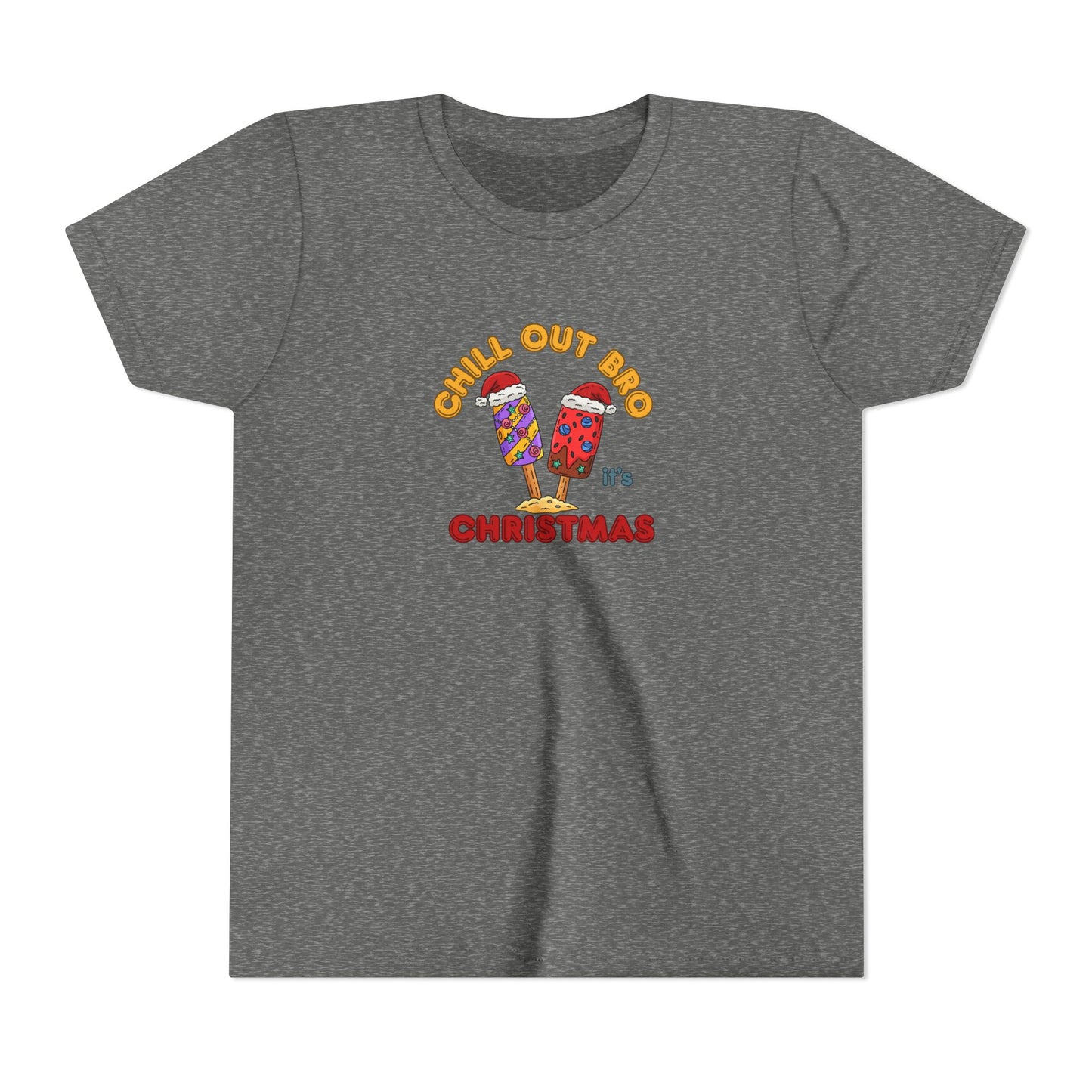 Chill Out Bro, It's Christmas- Young Adult- Popsicle Holiday Shirt