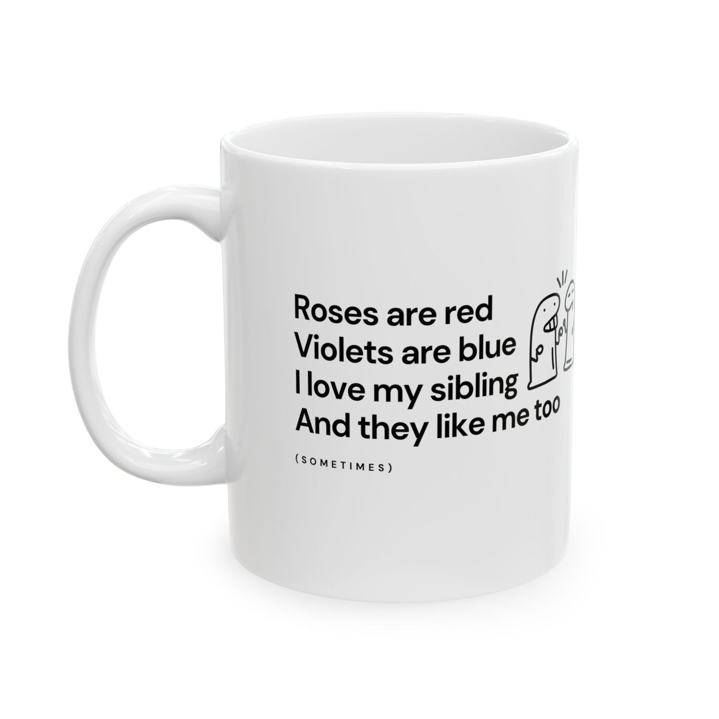 Gender Neutral Sibling Coffee Lover Funny Ceramic Mug — Gift