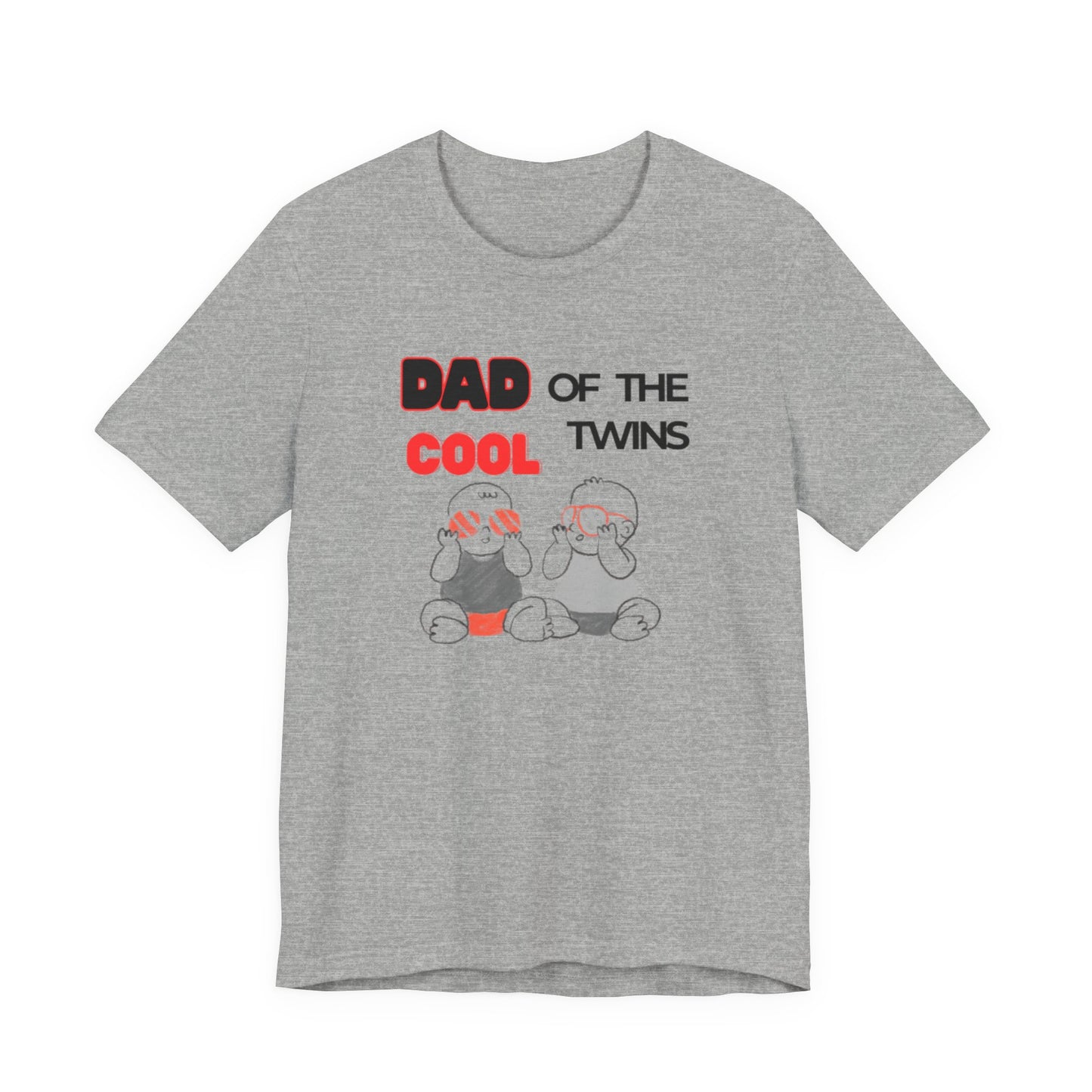 Dad of the Cool Twins Tee