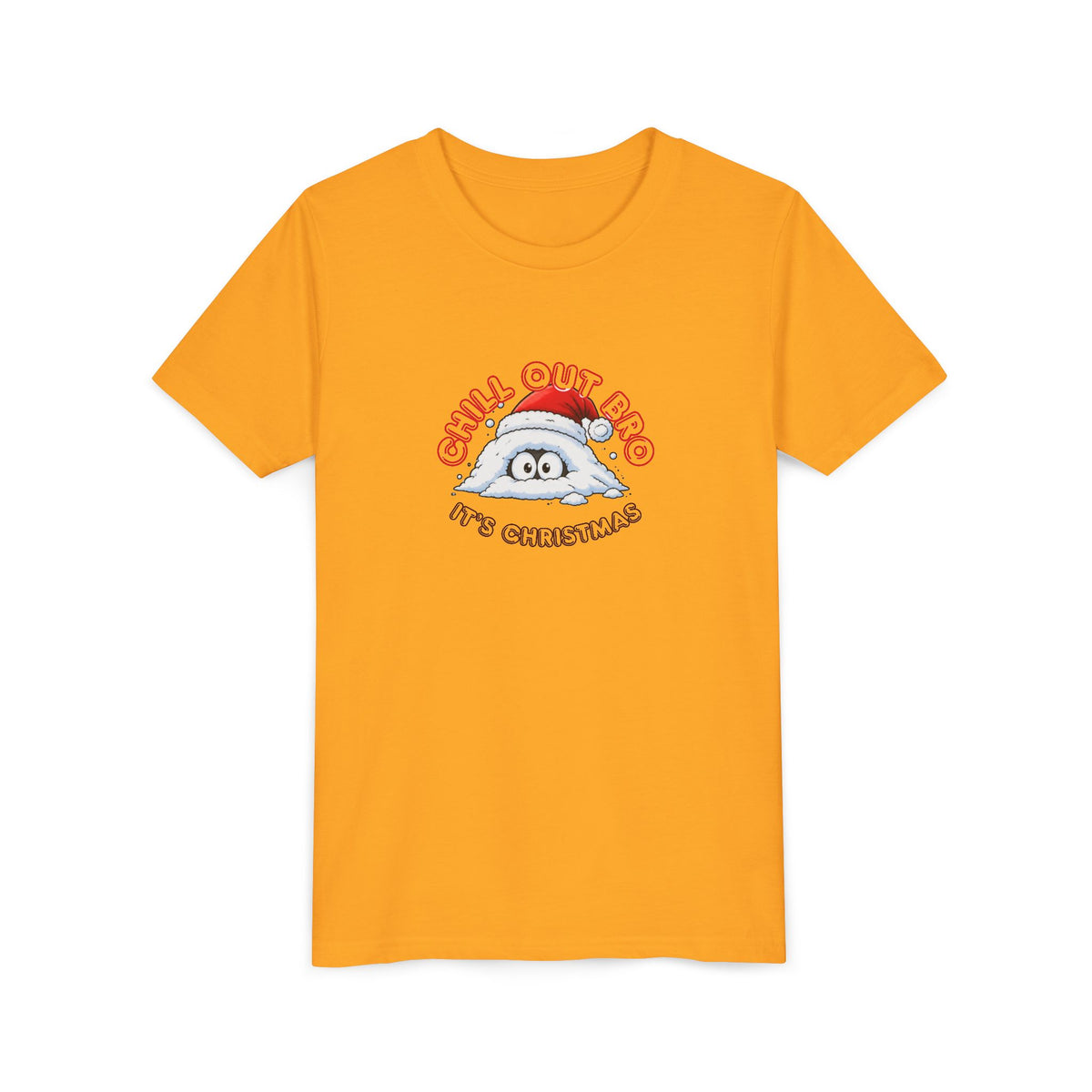Chill Out Bro, It's Christmas Youth Short Sleeve Tee
