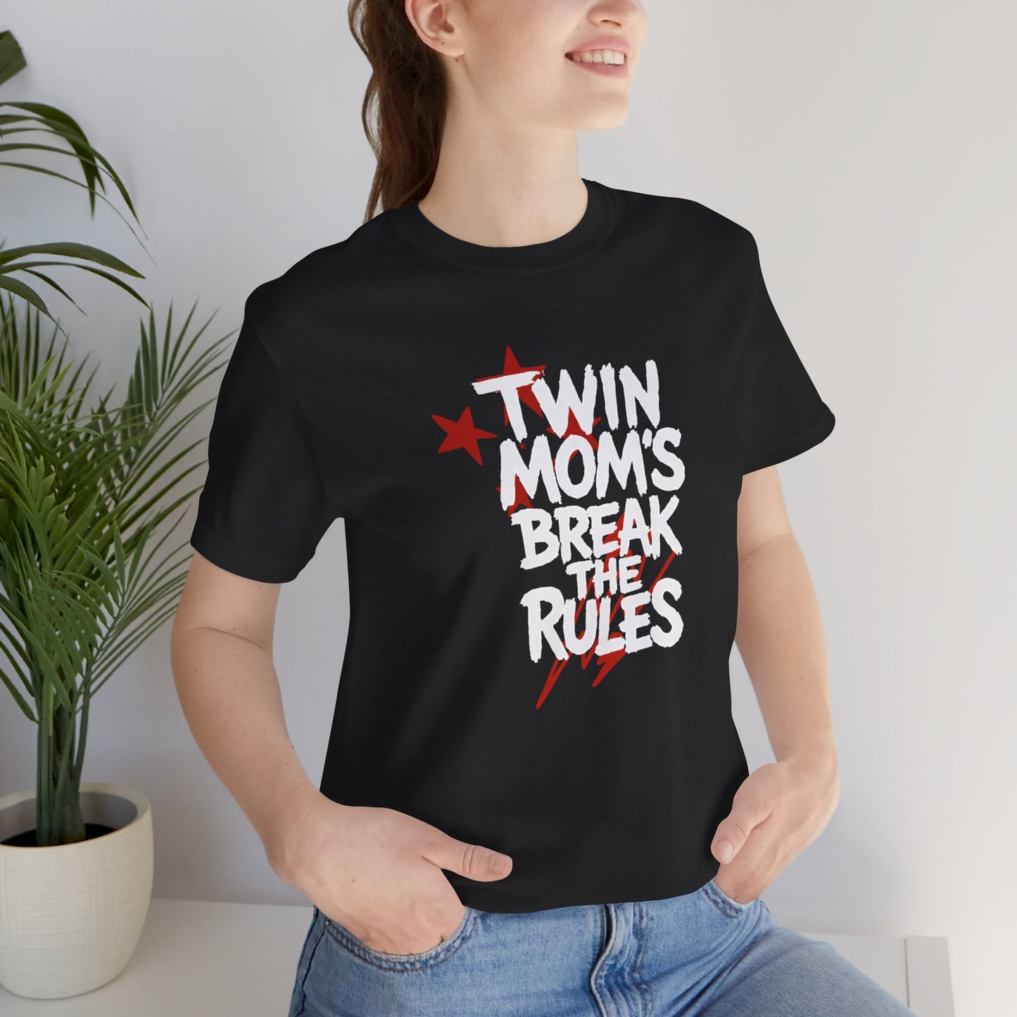 Twin Mom's Break the Rules T‑Shirt — Funny Twin Mama Gift