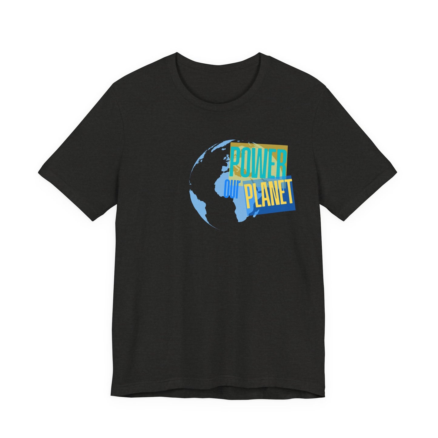 Our Power Our Planet T-Shirt — Earth Day Environmental Activist Tee