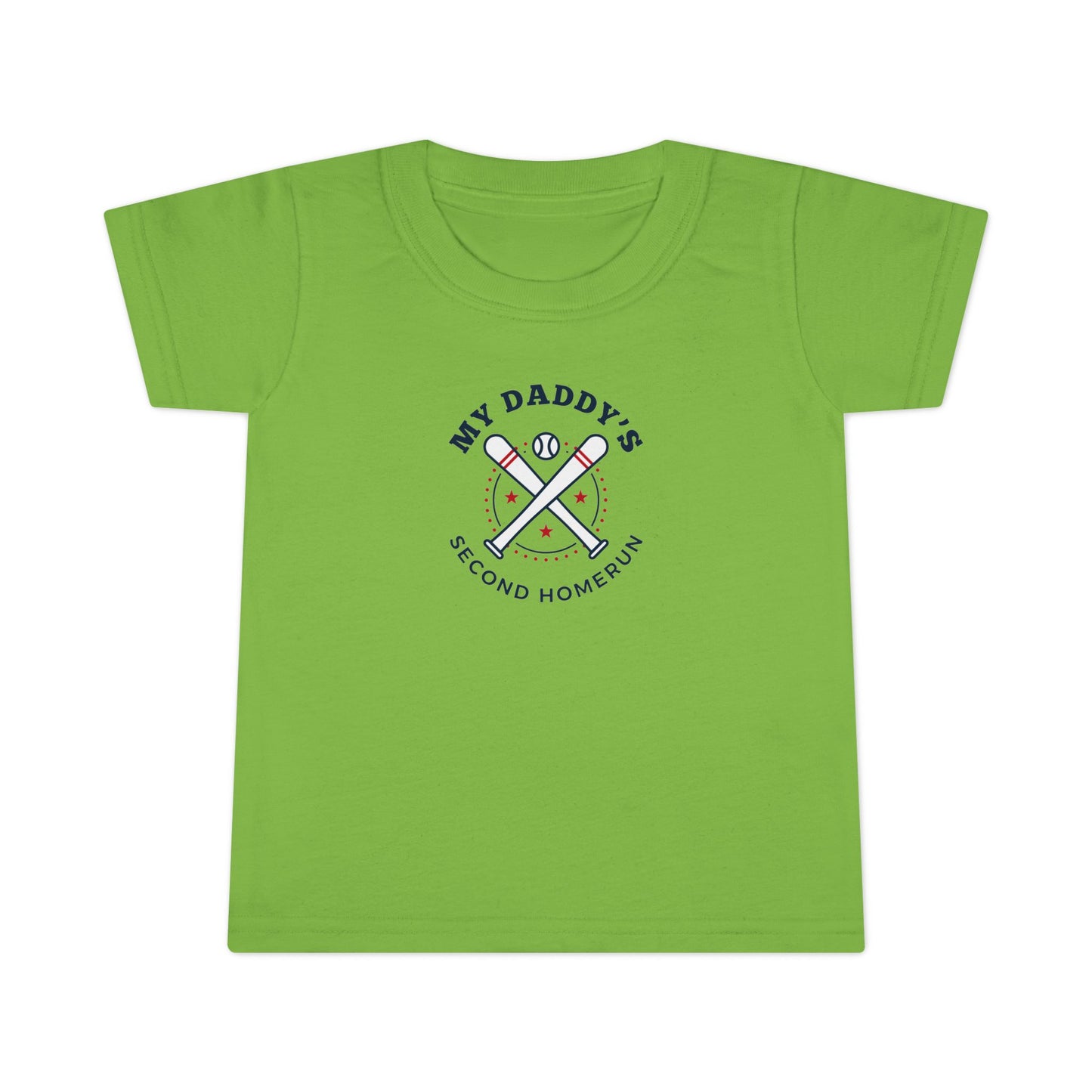 My Daddy's Second Home Run Toddler T-Shirt - Cute Baseball Tee for Father's Day & Sports Events