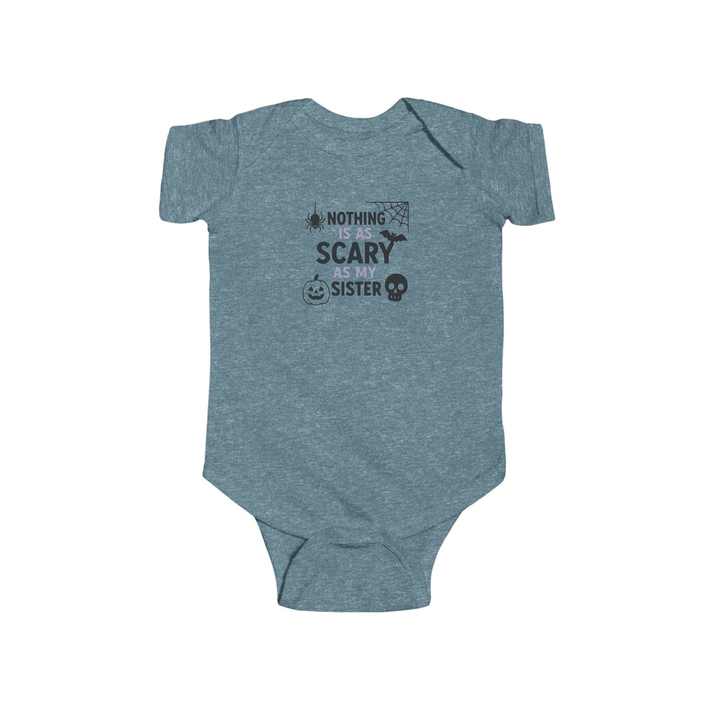 Infant Bodysuit "Nothing Is As Scary As My Sister" — Halloween Baby Onesie