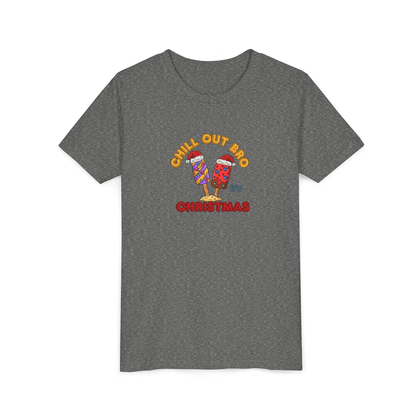 Chill Out Bro, It's Christmas- Young Adult- Popsicle Holiday Shirt