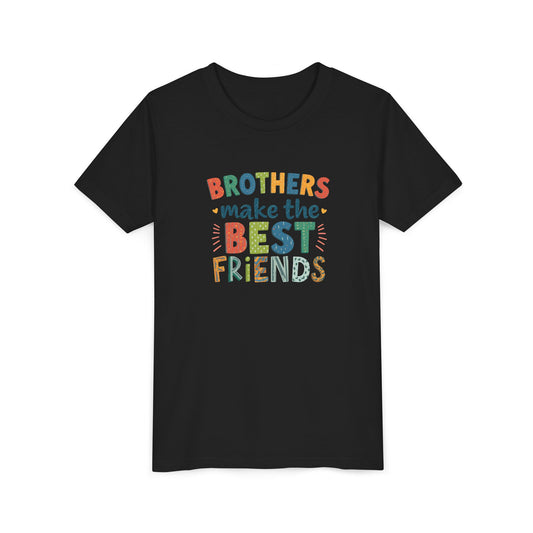 Youth Tee — "Brothers Make the Best Friends" Colorful Kids T‑Shirt