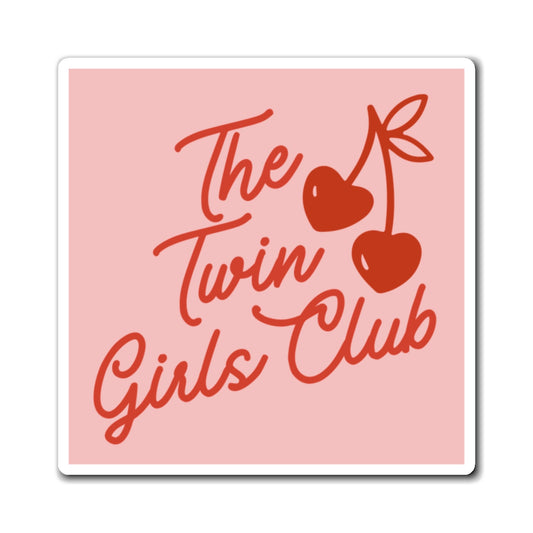 The Twin Girls Club Magnet — Retro Cherry Pink Refrigerator Sticker