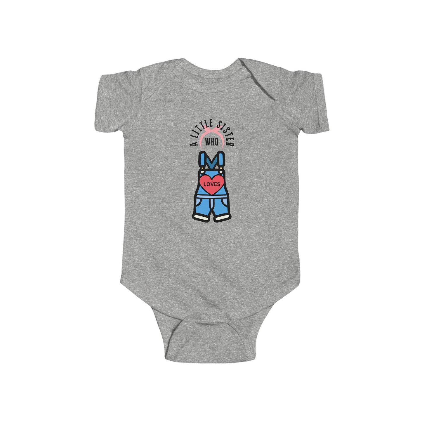 Little Sister Who Loves Ms Rachel- Bodysuit (Ages 0-24 months)