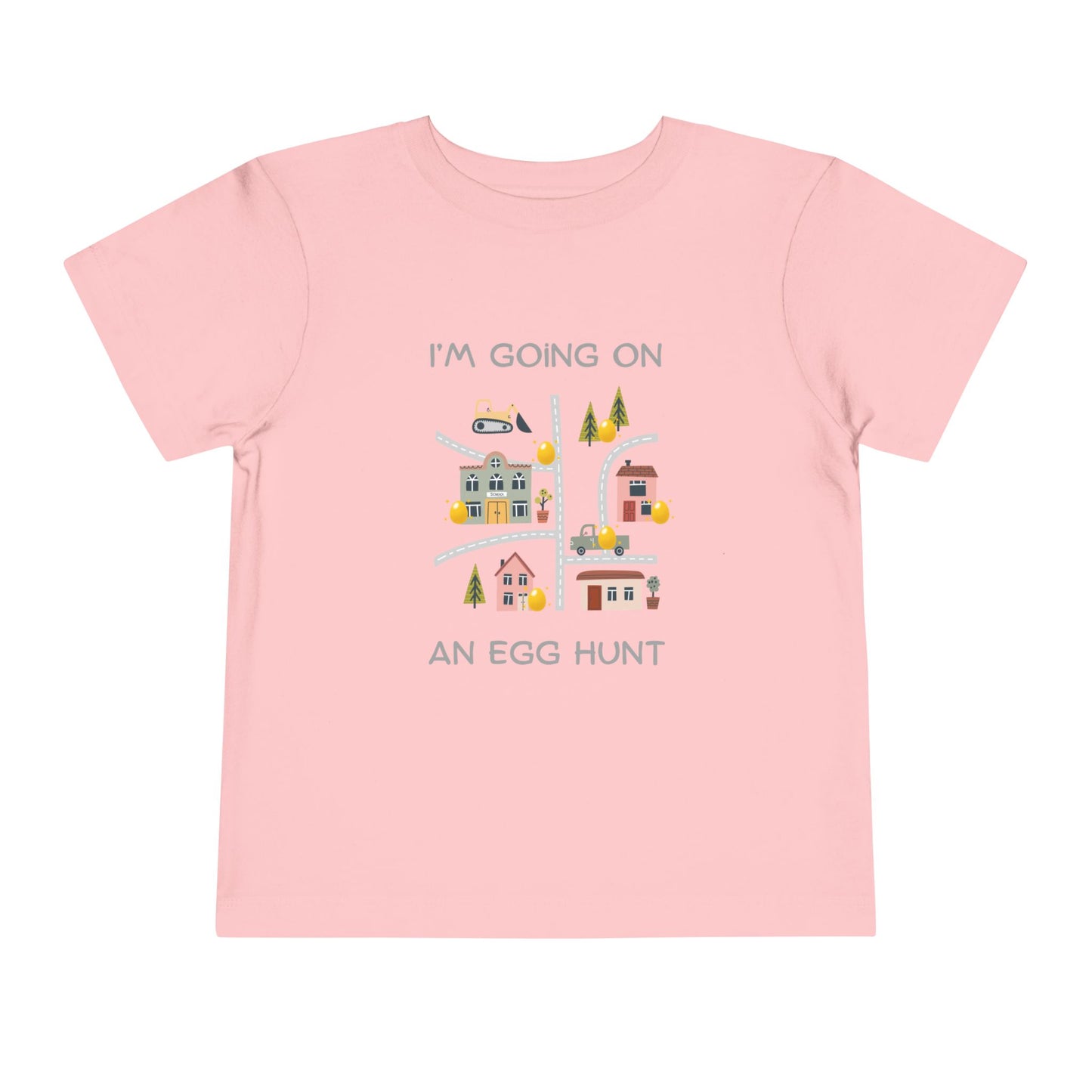 Toddler Tee — "I'm Going On An Egg Hunt" Easter Shirt
