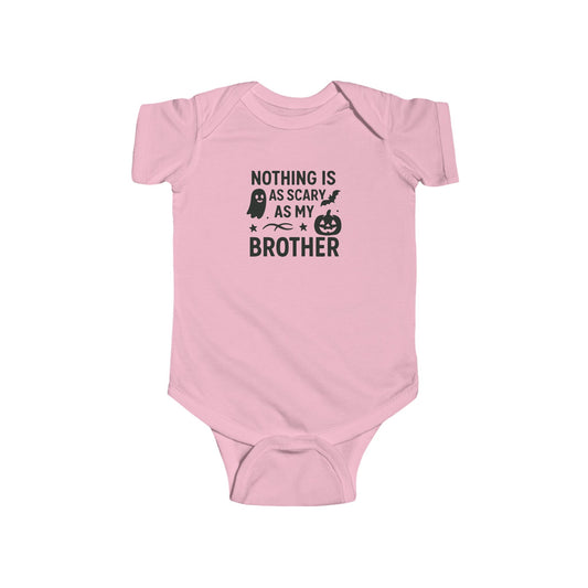 Baby Girl Bodysuit — "Nothing Is As Scary As My Brother" Halloween Baby Costume
