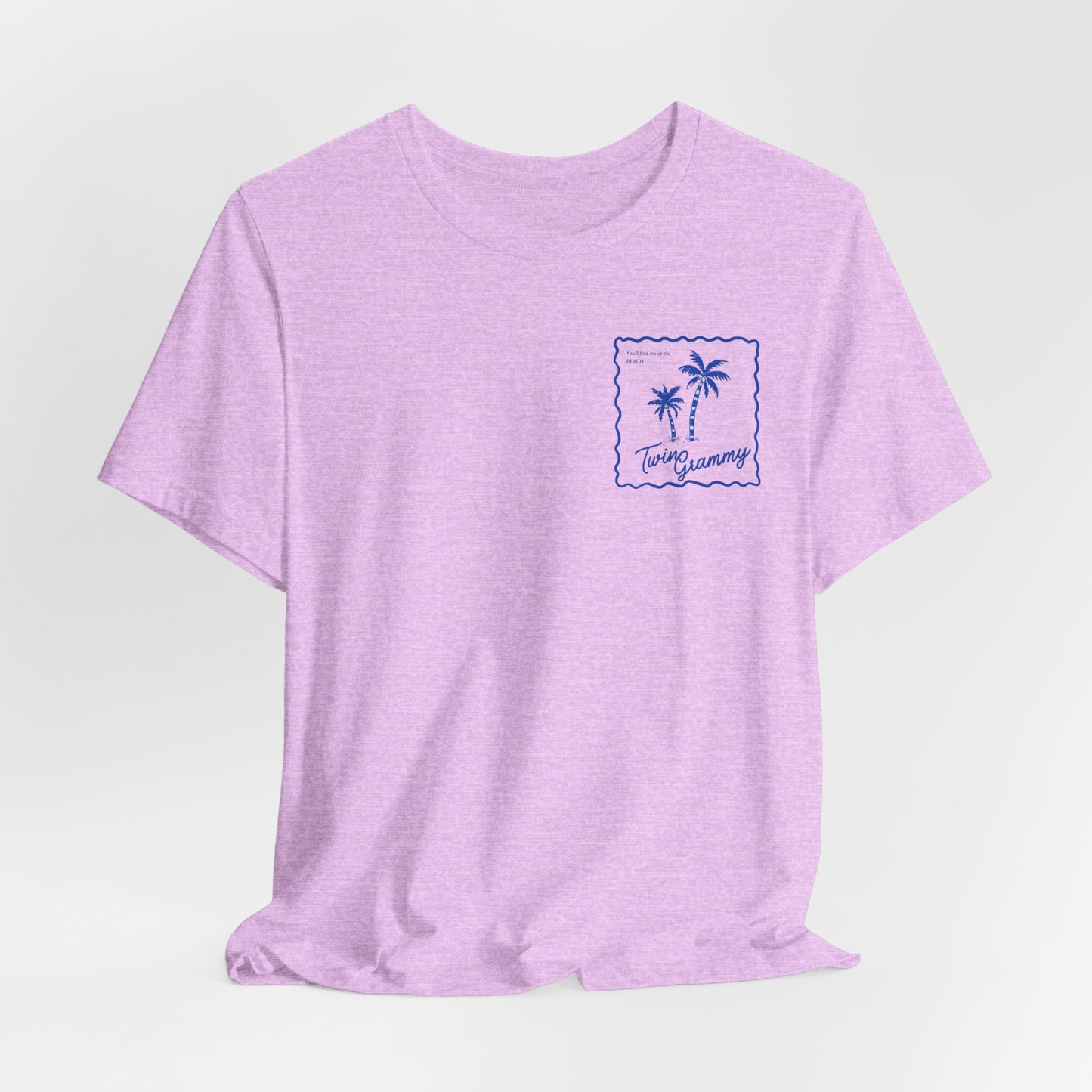 Twin Grammy-Beach Shirt — You'll Find me at the Beach