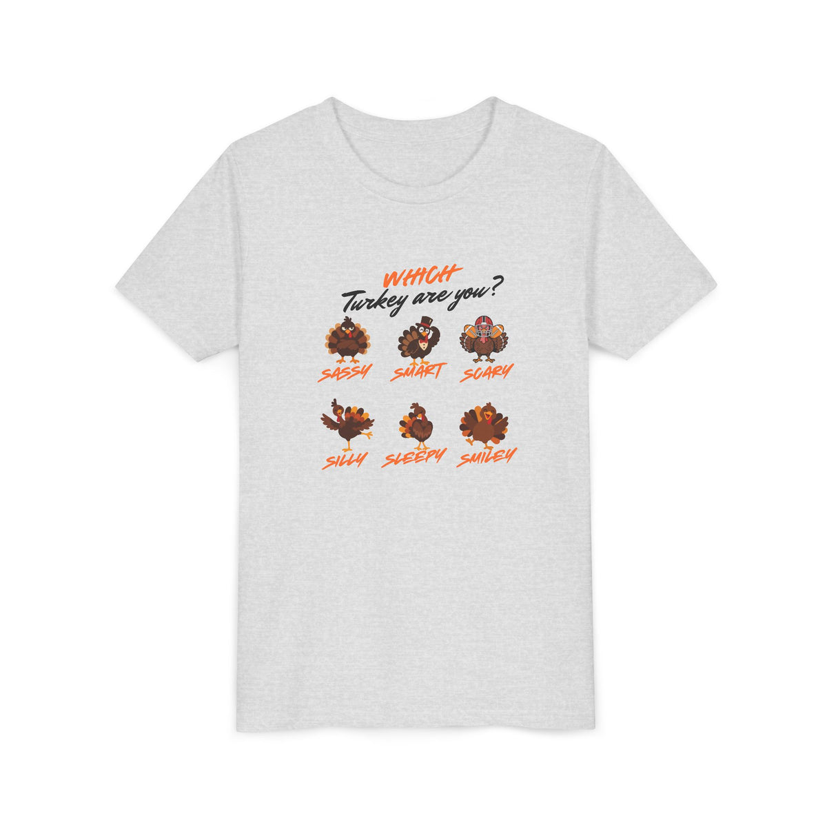 Which Turkey are you? Youth Thanksgiving Short Sleeve Shirt