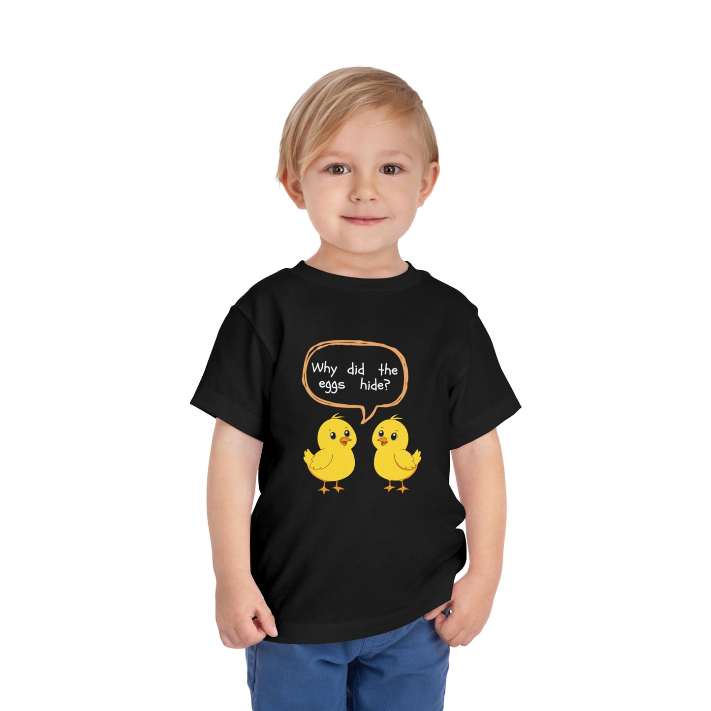 Toddler Tee — Cute Chick Joke “Why did the eggs hide?” Easter Kids Shirt