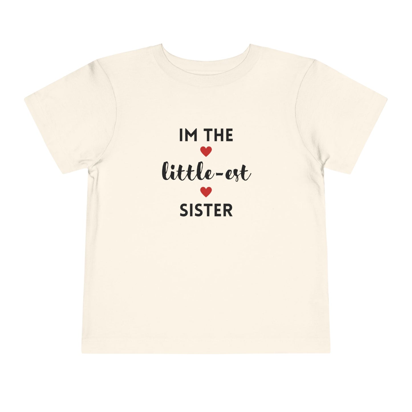 I'm the Little-est Sister- Sibling T-Shirt for Family Matching