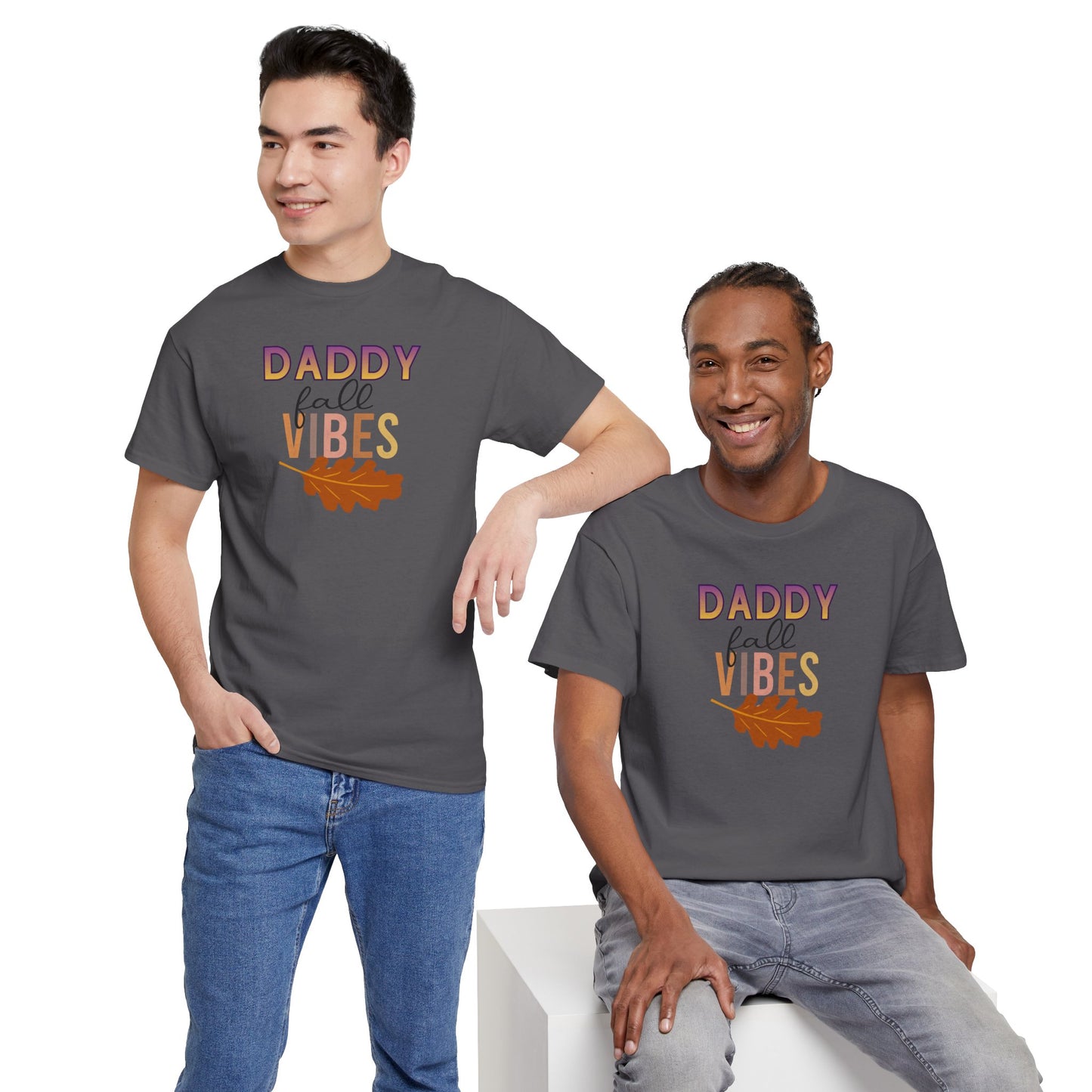 Daddy Fall Vibes T-Shirt