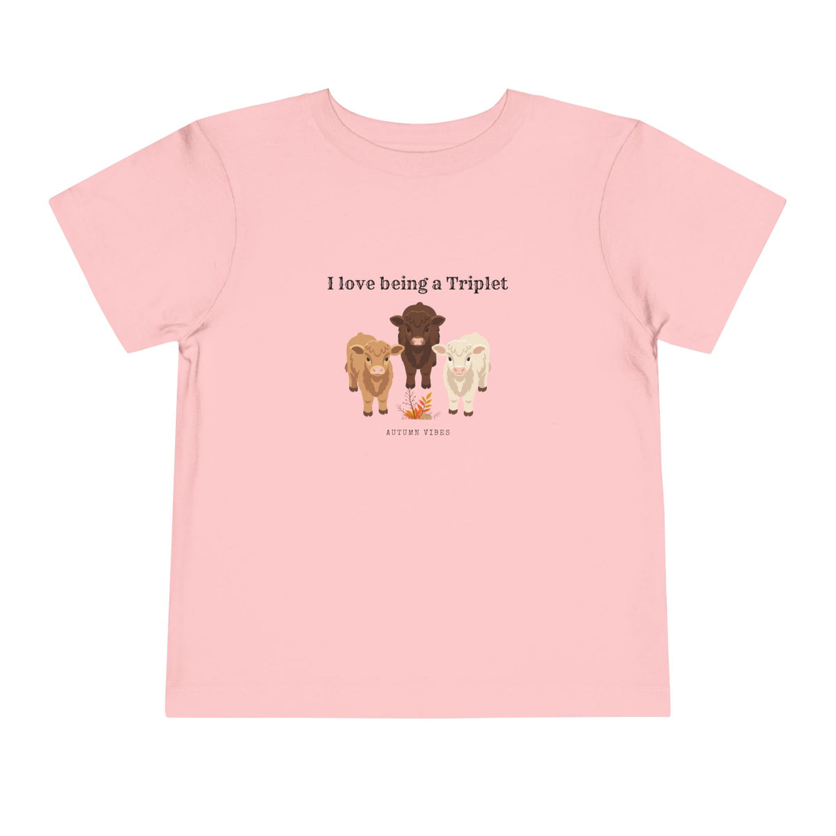 I Love Being a Triplet Toddler Tee – Cute Matching Sibling Autumn Shirt