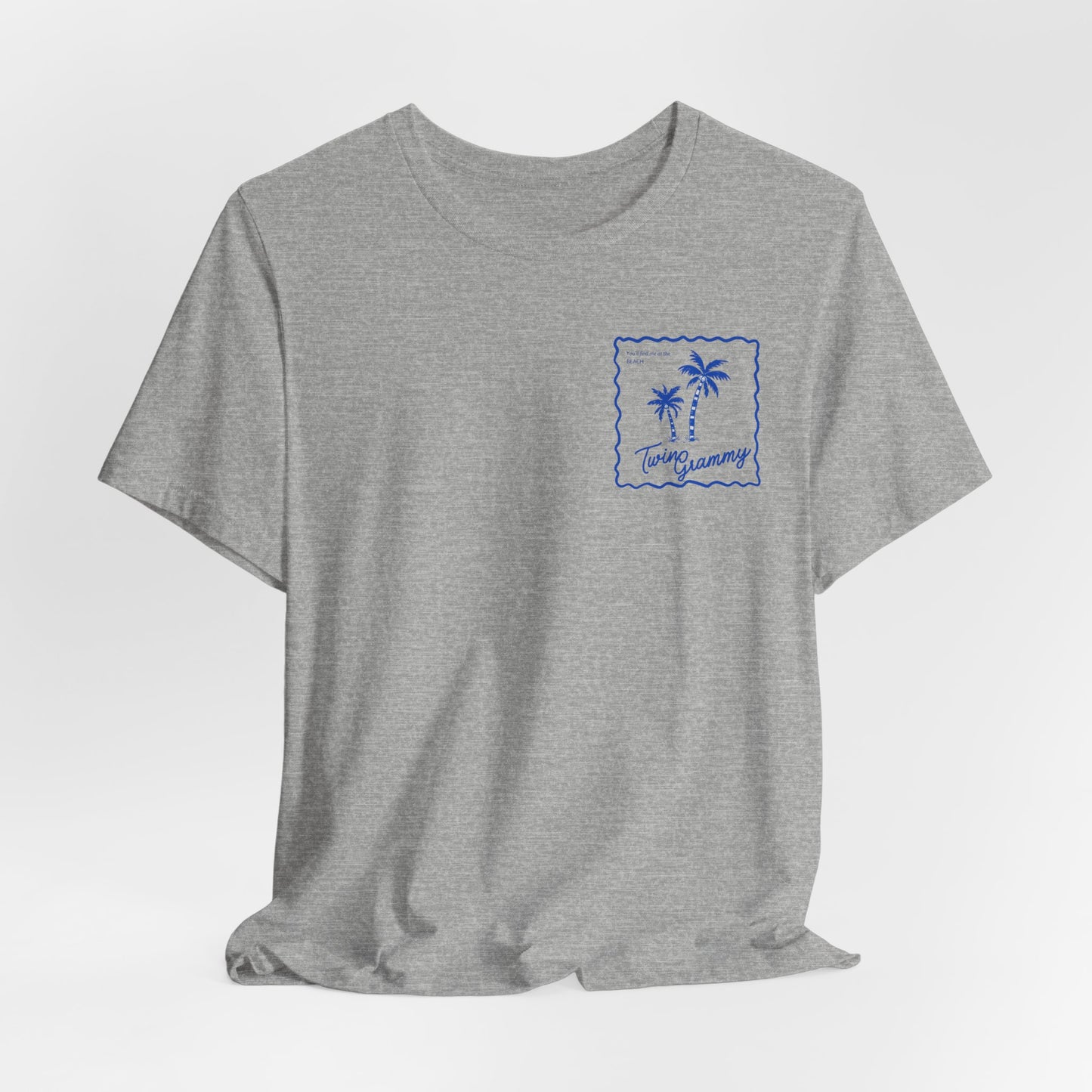 Twin Grammy-Beach Shirt — You'll Find me at the Beach