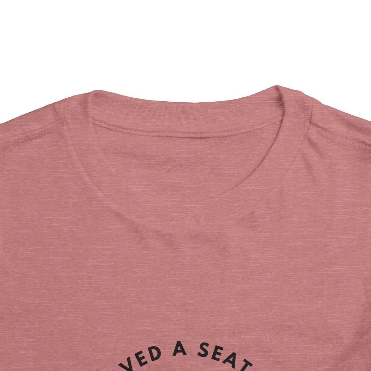 I Reserved a Seat at the Turkey Table- Toddler Thanksgiving Shirt