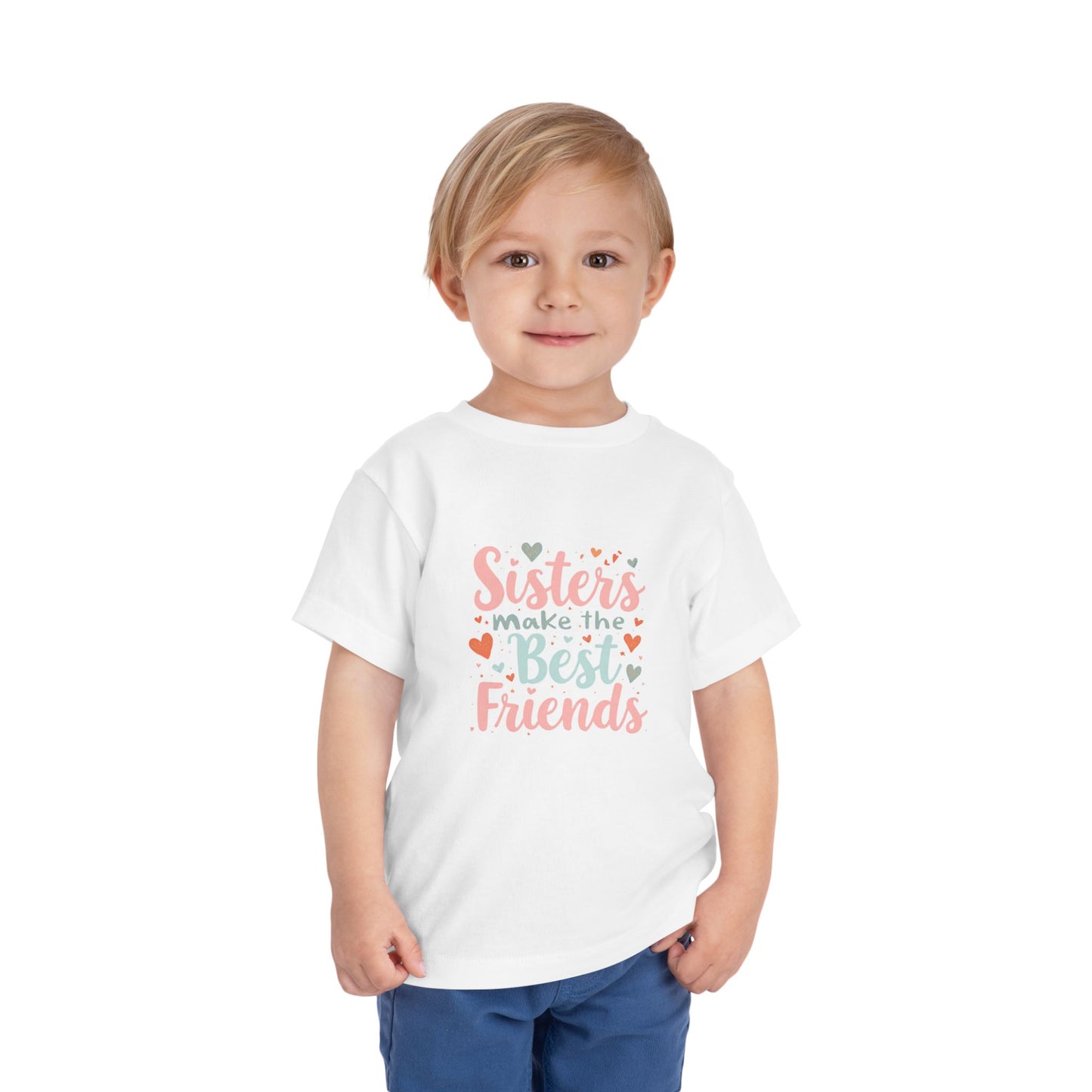 Toddler Tee — "Sisters Make the Best Friends" Cute Pink Heart Graphic