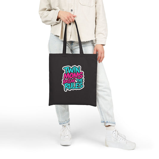 Twin Moms Break the Rules- Canvas Tote — Funny Mom Tote Bag for Twin Mothers