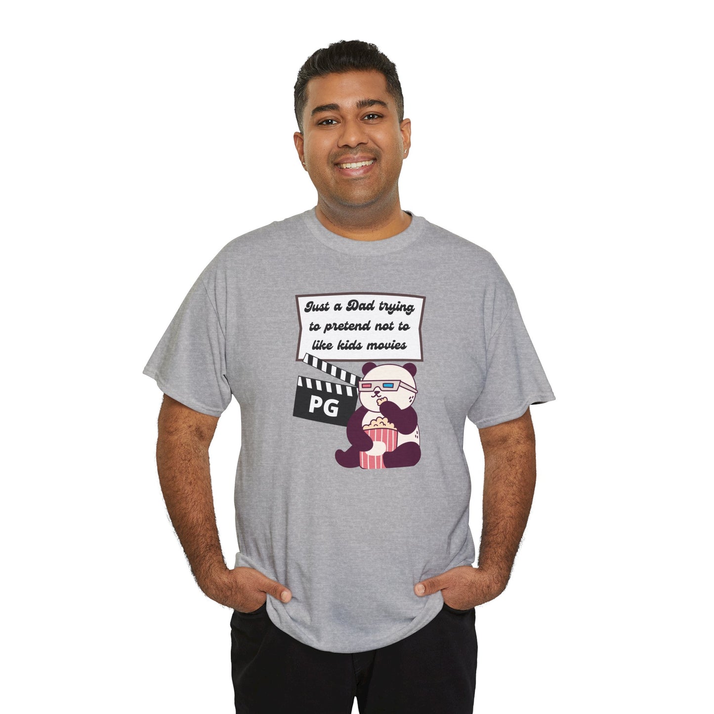 Funny Dad Tee - "Just a Dad Trying to Pretend Not to Like Kids Movies" Unisex Heavy Cotton Shirt