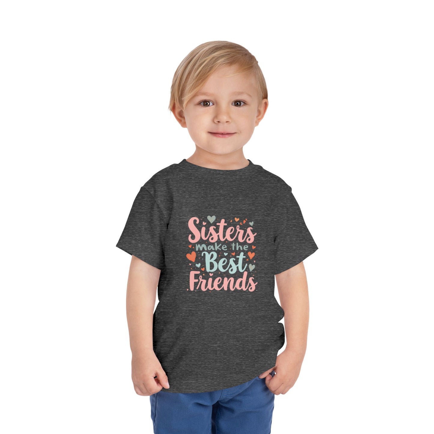 Toddler Tee — "Sisters Make the Best Friends" Cute Pink Heart Graphic