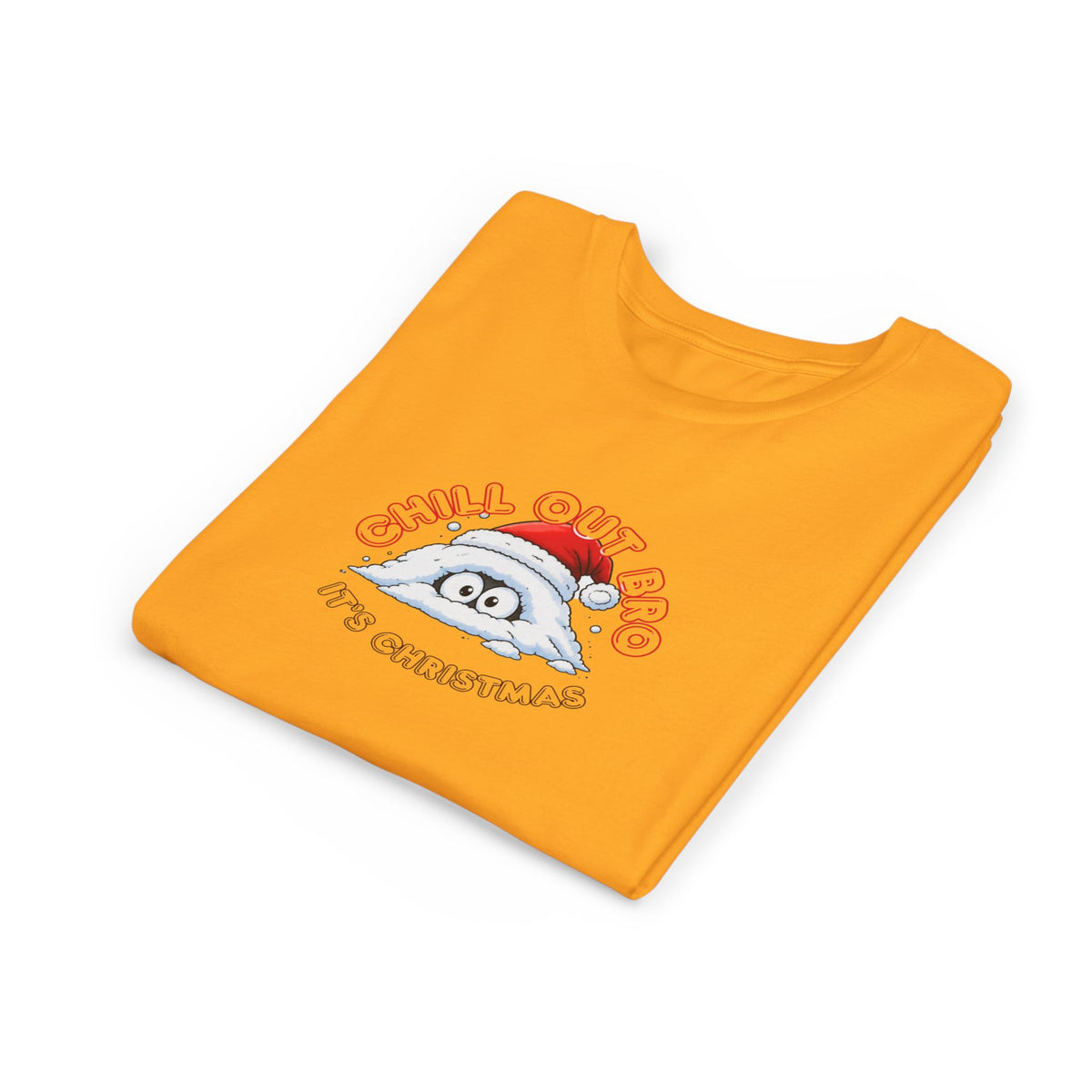 Chill Out Bro, It's Christmas Youth Short Sleeve Tee