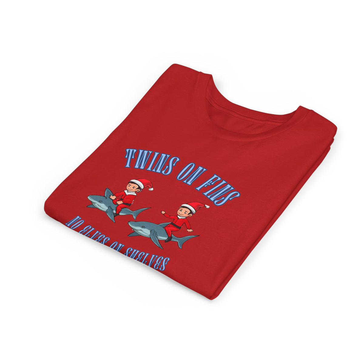 Twins on Fins- Shark Graphic Shirt- Elves on Shelves Parody