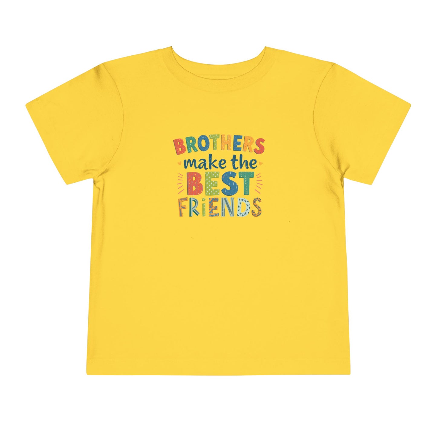 Toddler Tee — "Brothers Make the Best Friends" Colorful Sibling Shirt