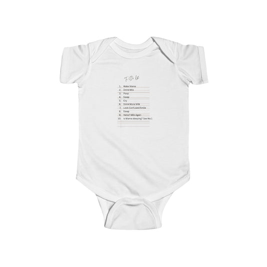 To Do List-  Joke Infant Bodysuit - Fun Baby Shower Gift