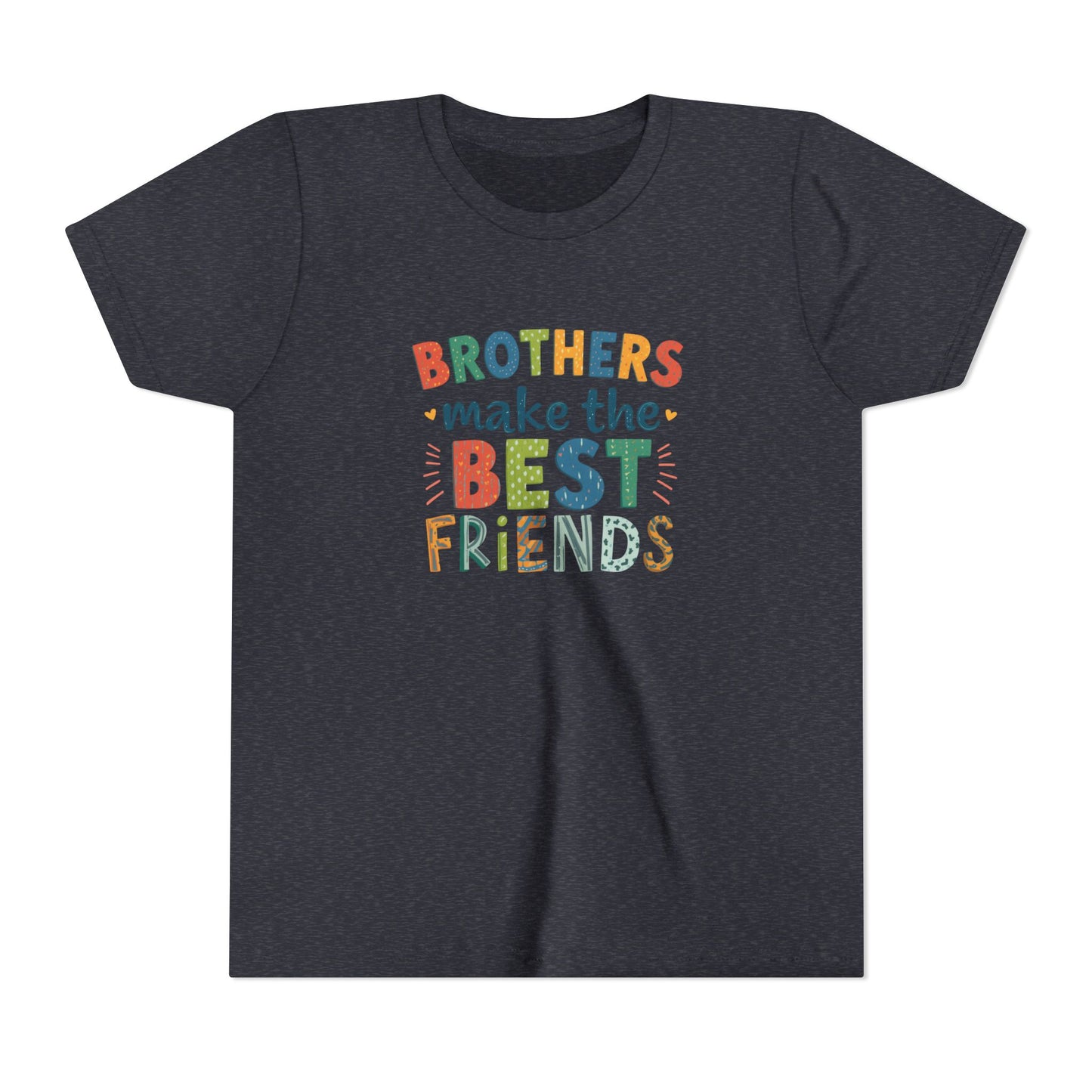 Youth Tee — "Brothers Make the Best Friends" Colorful Kids T‑Shirt