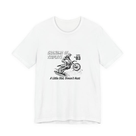 Motocross Grandma Tee – “A Little Dirt Doesn’t Hurt” Vintage Dirt Bike Shirt