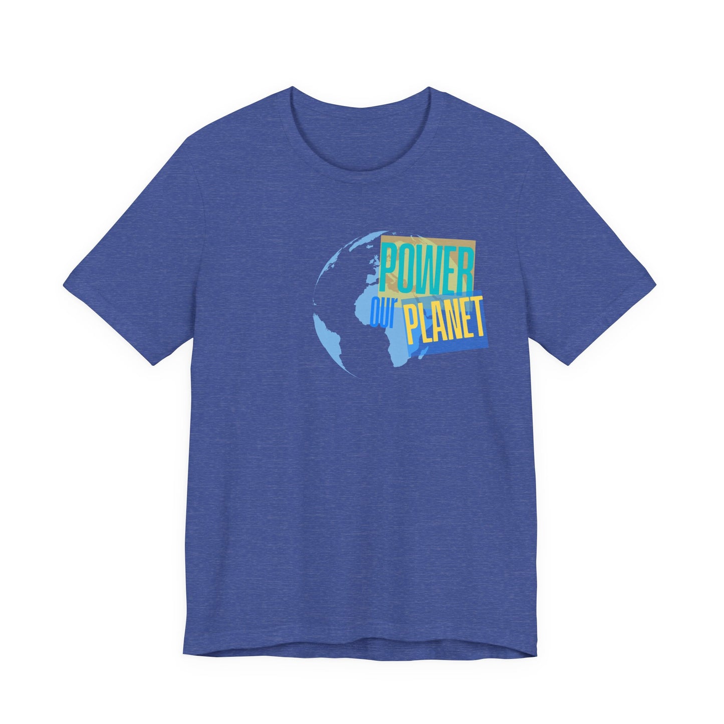 Our Power Our Planet T-Shirt — Earth Day Environmental Activist Tee