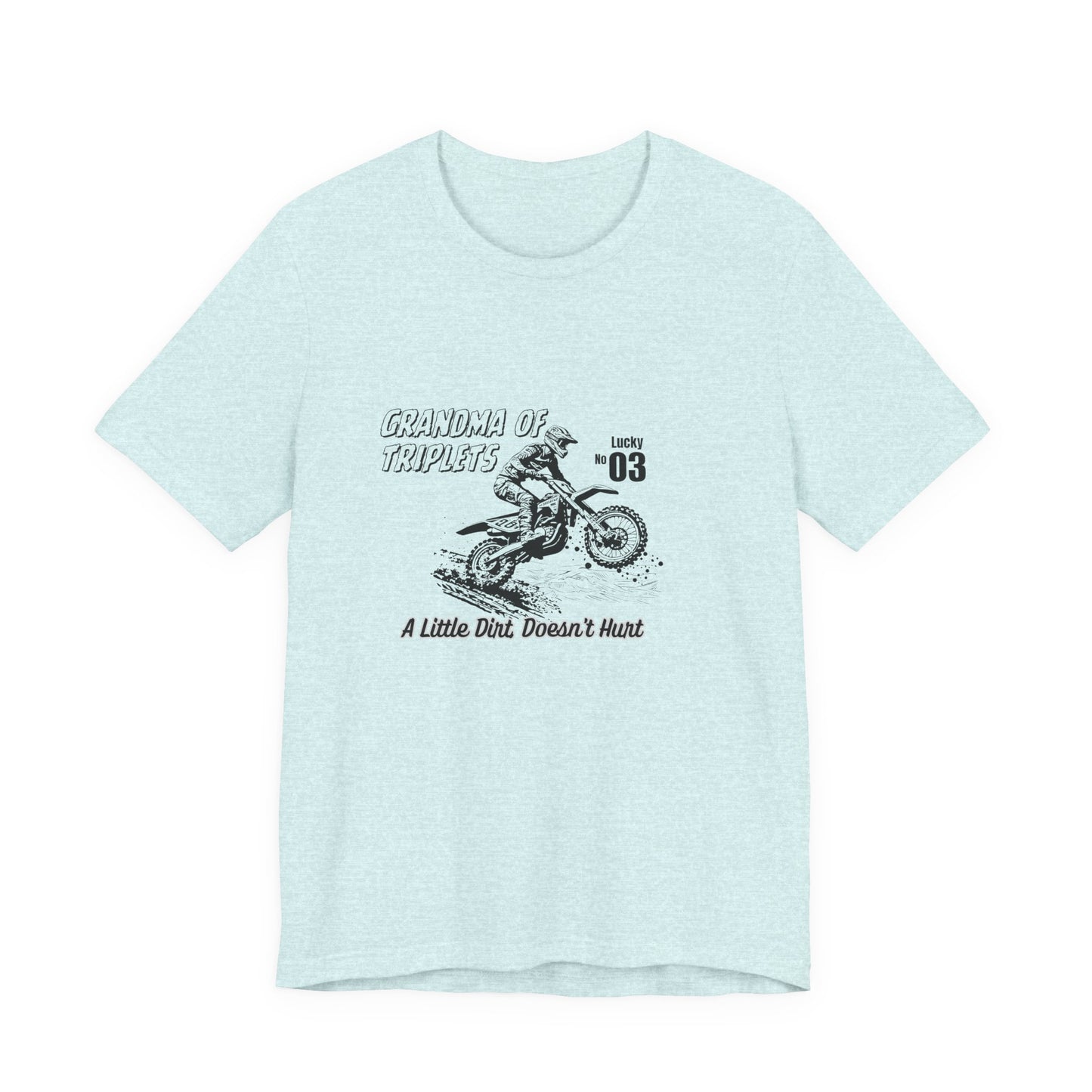 Motocross Grandma Tee – “A Little Dirt Doesn’t Hurt” Vintage Dirt Bike Shirt