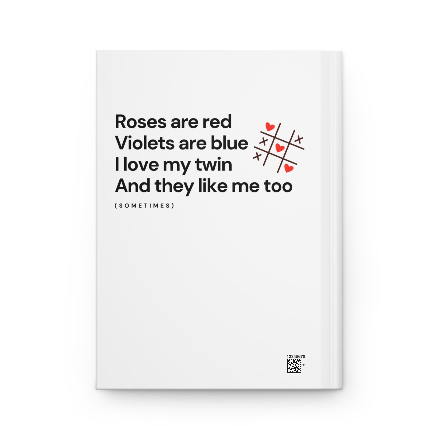 Hardcover Journal — "Roses are red, Violets are blue" Funny Twin Love Notebook