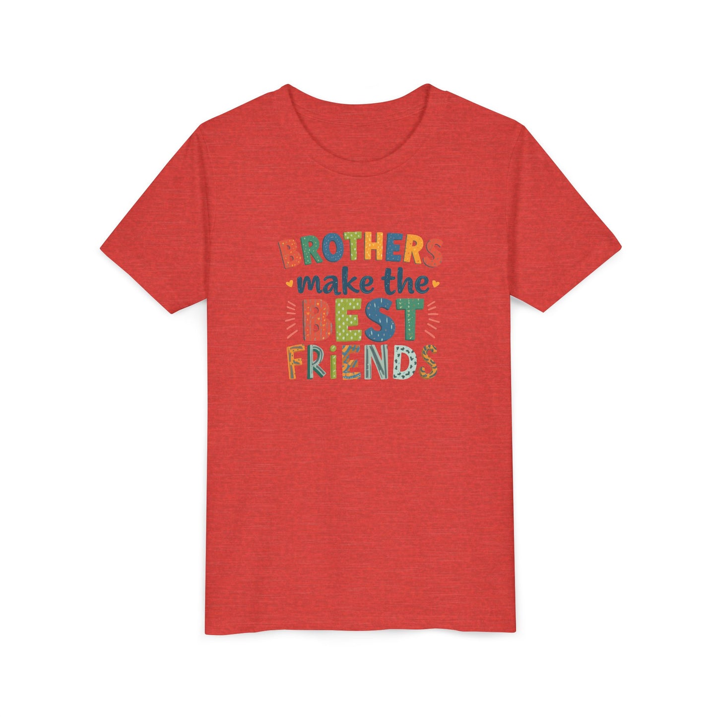 Youth Tee — "Brothers Make the Best Friends" Colorful Kids T‑Shirt