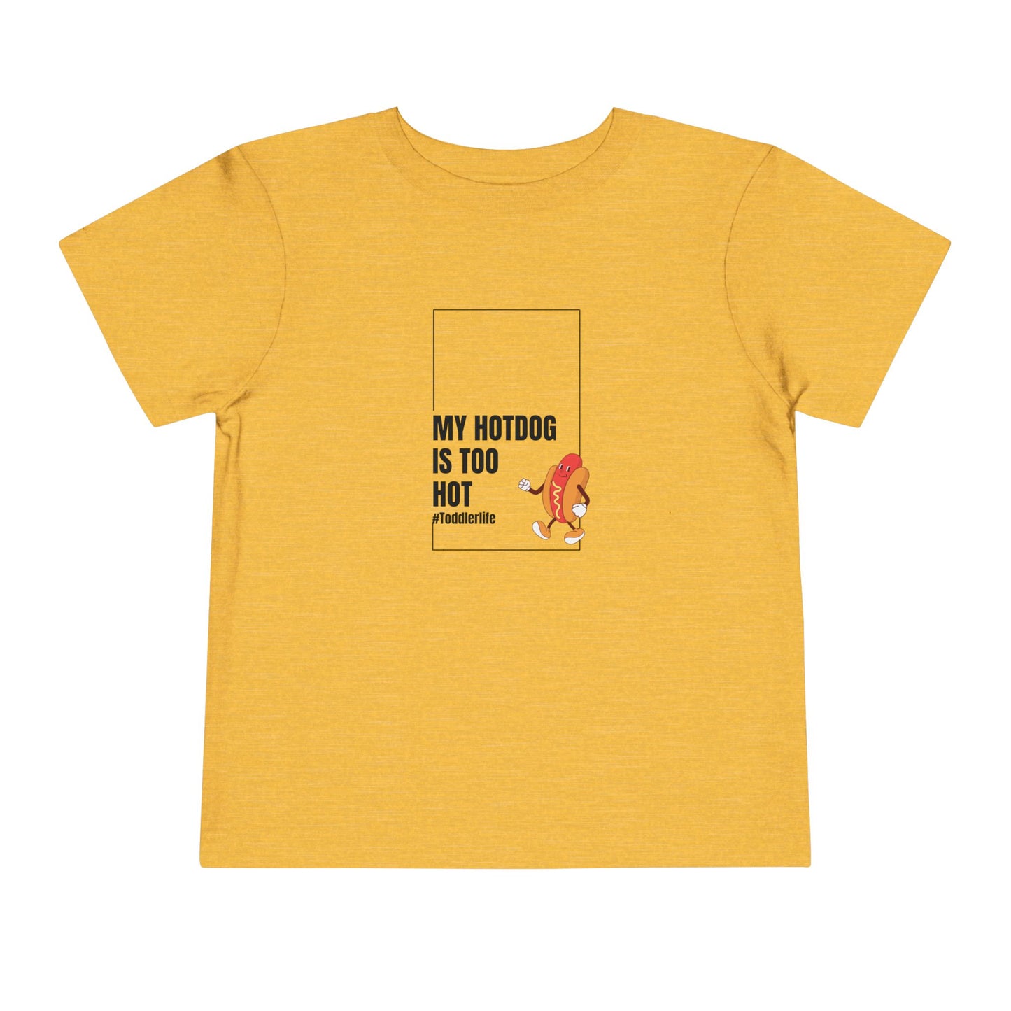 Toddler Tee — "My Hotdog Is Too Hot" Cute Cartoon Hot Dog Kids Shirt