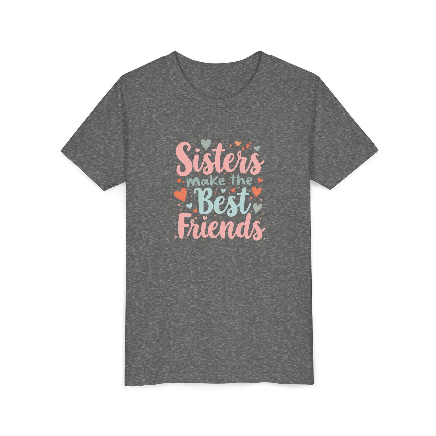 Youth Tee — “Sisters Make the Best Friends” Kids’ Sibling Love T-Shirt