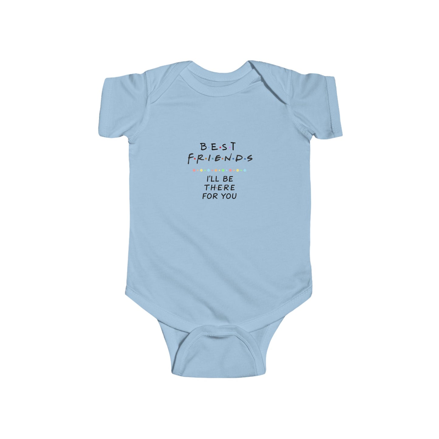 Baby Boy Bodysuit "Best Friends - I'll Be There For You" Baby Onesie