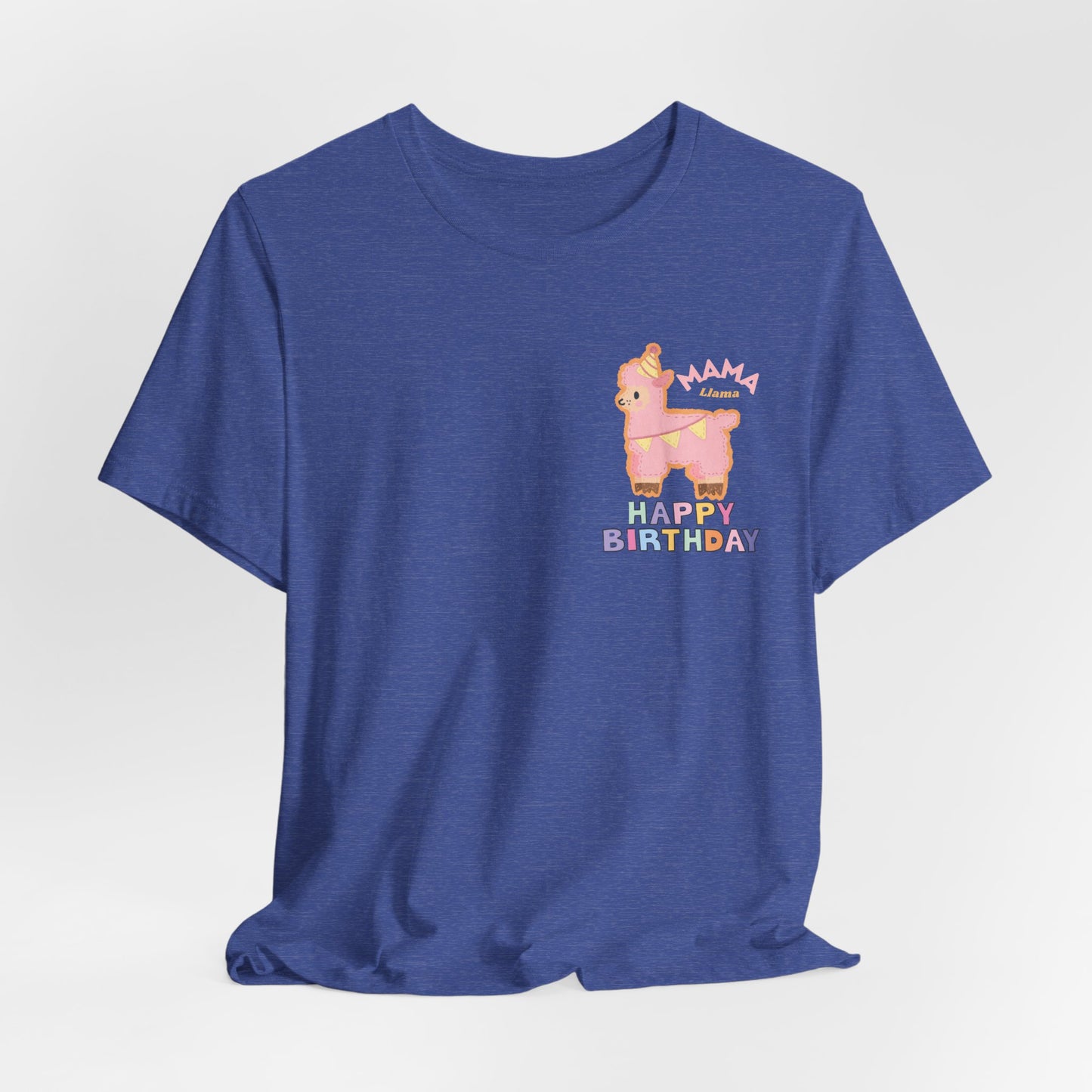 Mama Llama — 'Happy Birthday' Celebration T-Shirt